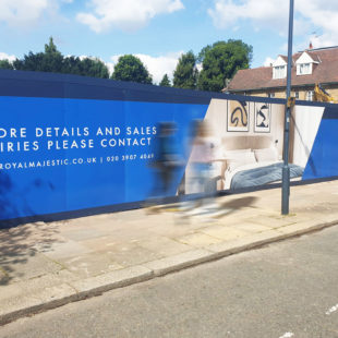 Royal Majestic new property hoarding graphics